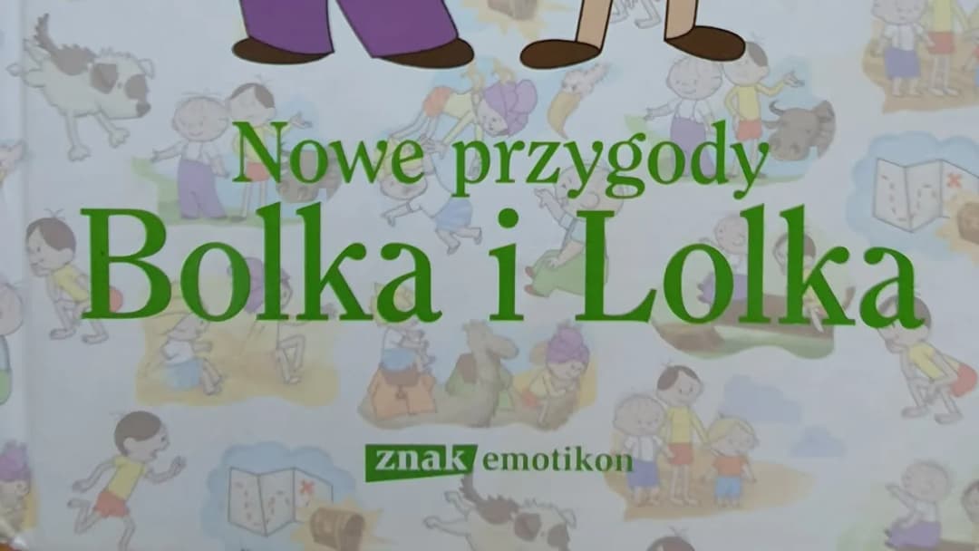 Bolek i Lolek - Książki i autorzy, którzy zachwycają dzieci od lat