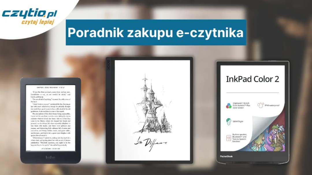 Czytniki ebook 8 cali - jaki wybrać, poradnik zakupowy 2023