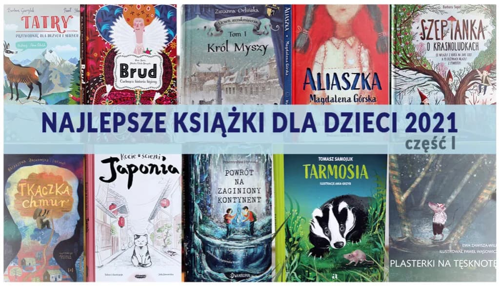 Trzech autorów książek dla dzieci, którzy zainspirują Twoje pociechy